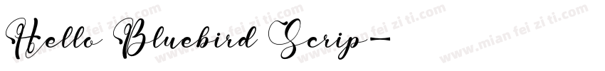 Hello Bluebird Scrip字体转换